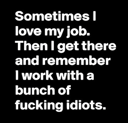 Sometimes love job then - job,