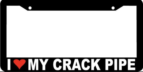 Love crack pipe funny - love,