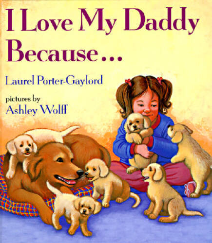 Love daddy because - love,